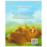 Eres la mamá más dulce.
