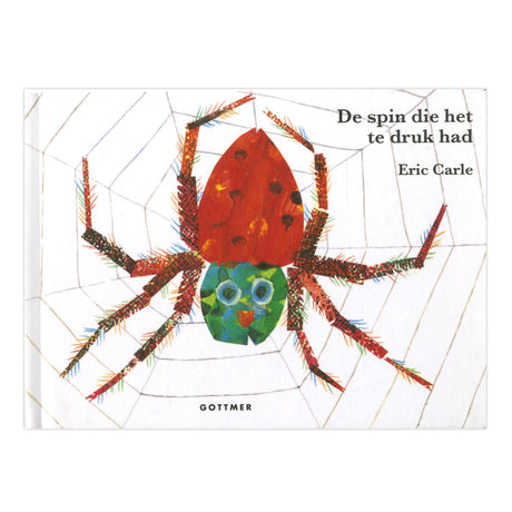 Los editores Gottmer agrupan la araña que estaba demasiado ocupada (cartón)