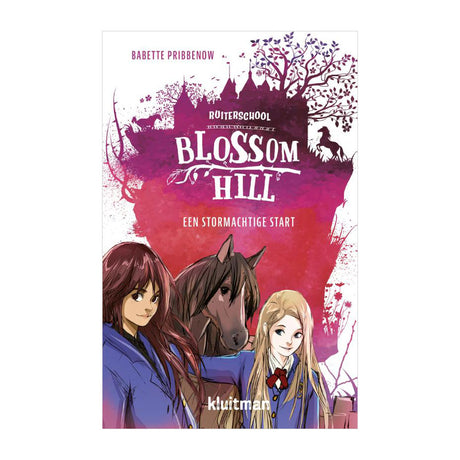 Editorial Escuela de equitación Kluitman Blossom Hill. un comienzo tormentoso