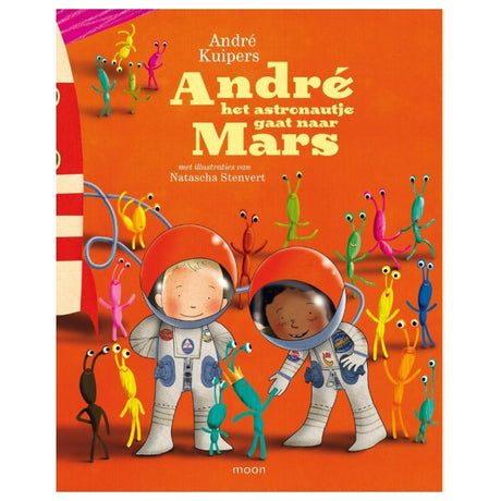 Casa Central del Libro André el astronauta va a Marte. 4+