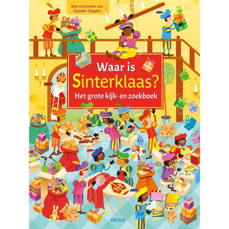 Deltas ¿dónde está Sinterklaas? el gran libro de búsqueda y búsqueda