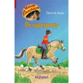 Escuela de equitación Kluitman De Zonnehoeve - el super pony