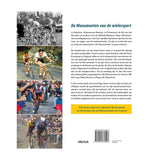 Deltas los monumentos del ciclismo.