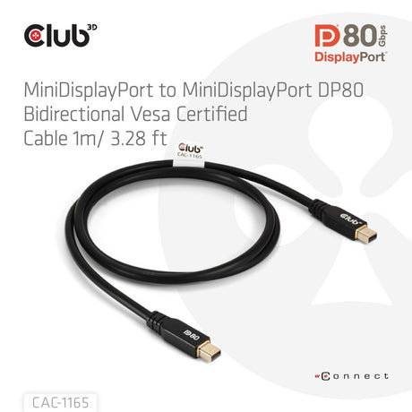 Club 3D Cable bidireccional Mini DisplayPort a Mini DisplayPort DP80 (Negro, 1 Metro, Certificado Vesa)